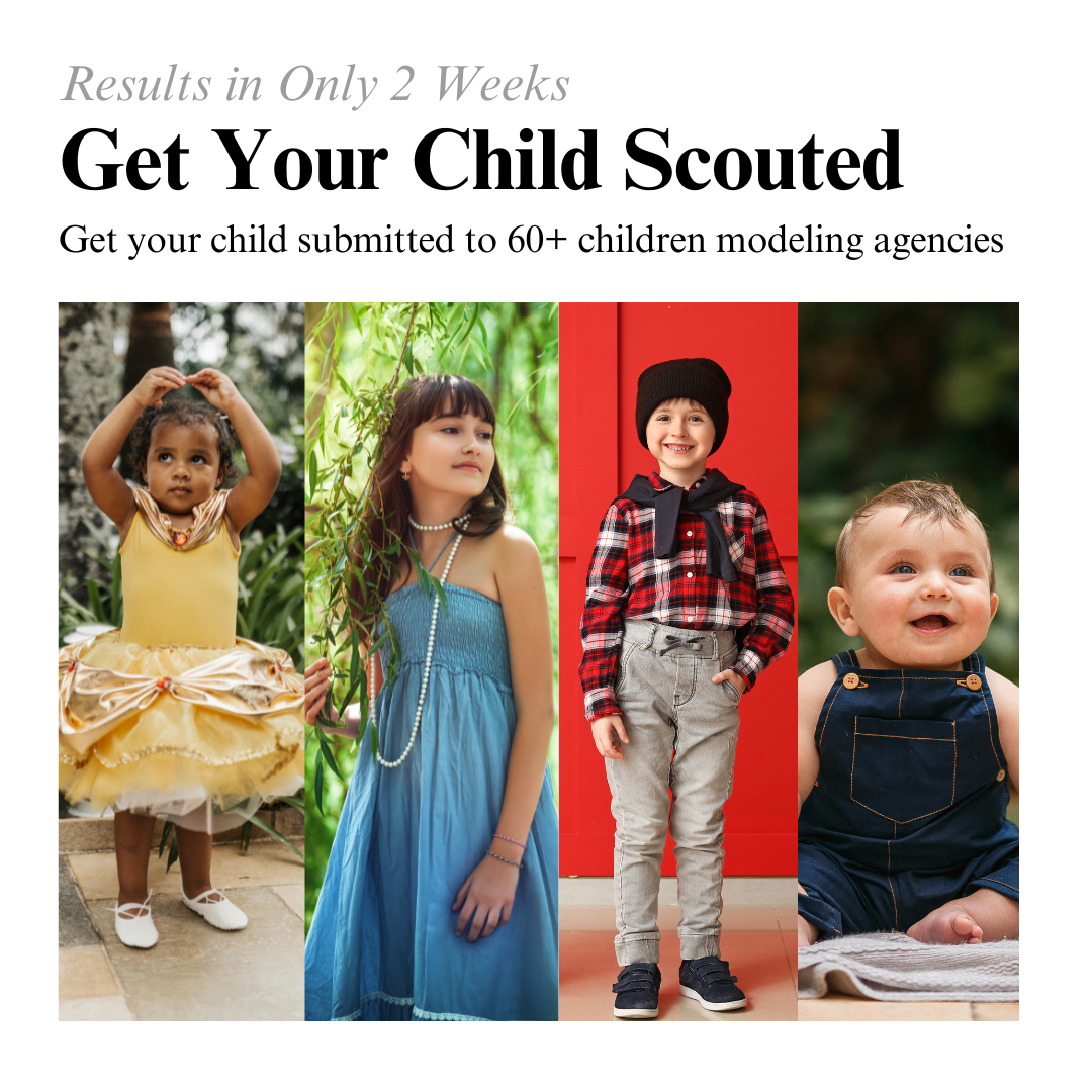Get Your Child Scouted by Children Modeling Agencies