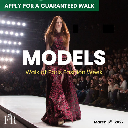Runway Walk at Paris Fashion Week Show in March 2027 (Guaranteed)